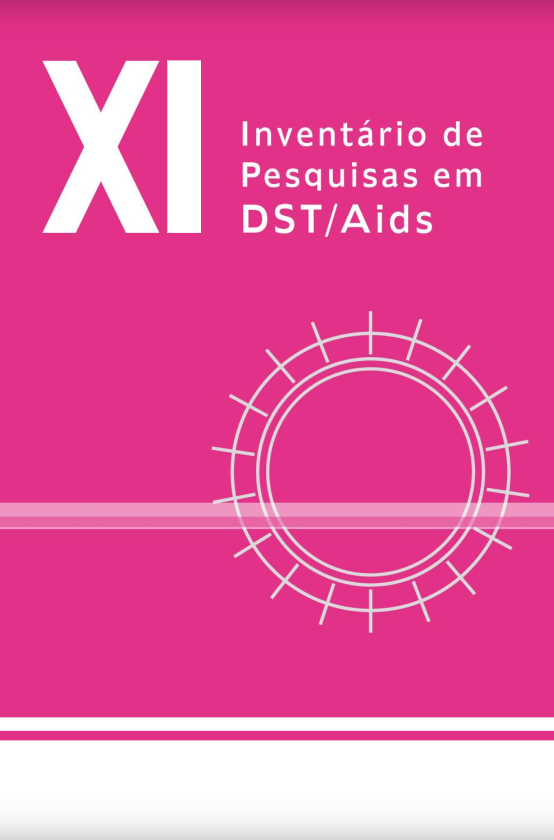 Capa do XI Inventário de Pesquisas em DST/AIDS, com fundo rosa e uma forma circular branca ao centro à direita, cruzada ao centro por uma reta também branca. No rodapé há uma barra branca com os logos, da esquerda para a direita, da Unesco, SUS, Programa Municipal de DST/Aids e Secretaria Municipal da Saúde de São Paulo